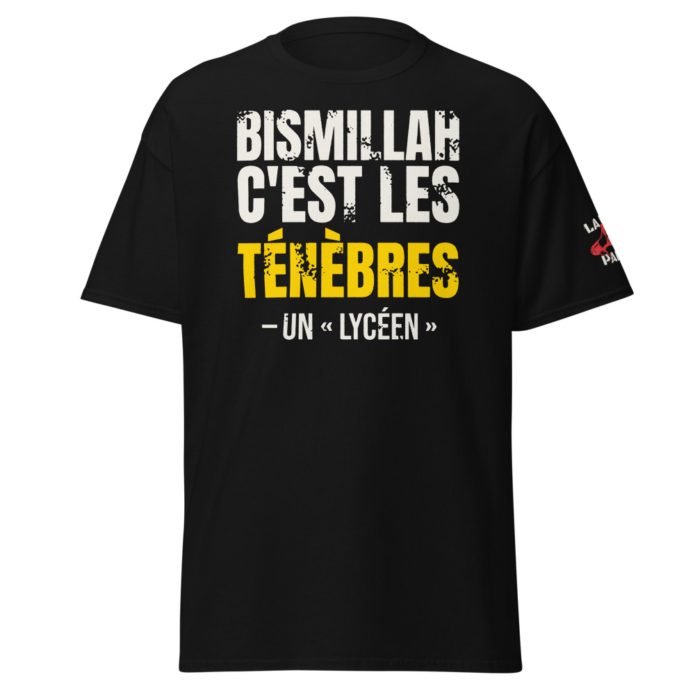 T-shirt Bismillah, c'est les ténèbres