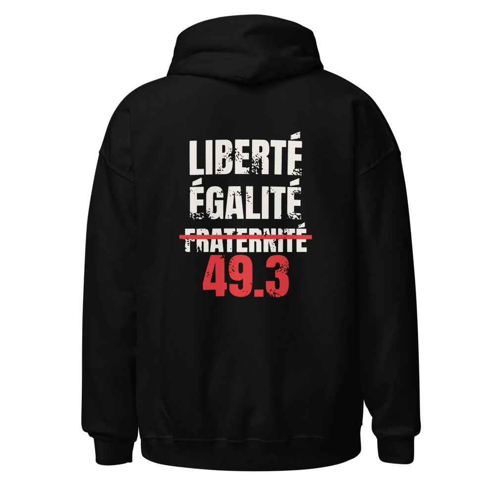 Hoodie Liberté, égalité, 49.3