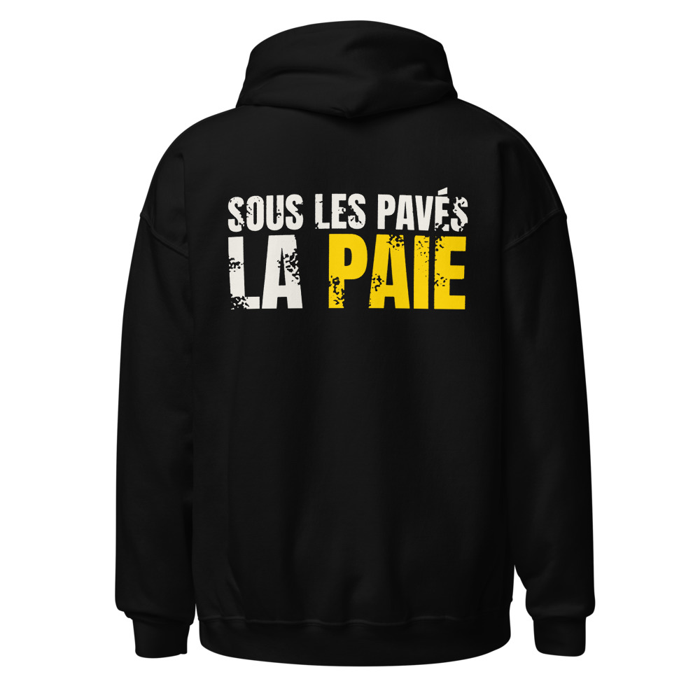 Hoodie Sous les pavés, la paie